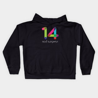 14 and Awesome Kids Hoodie